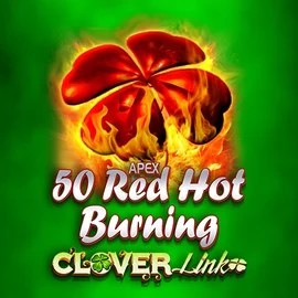 Play the 50 Red Hot Burning Clover Links slot by Novomatic on PiperSpin Casino